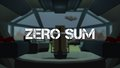 Zero Sum