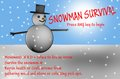 Snowman Survival