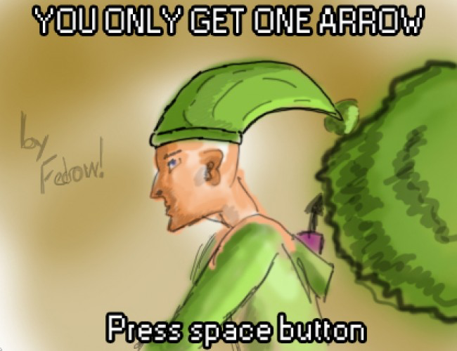 You Only Get One Arrow