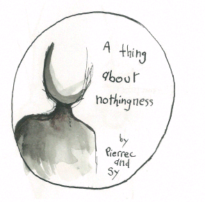 A thing about nothingness
