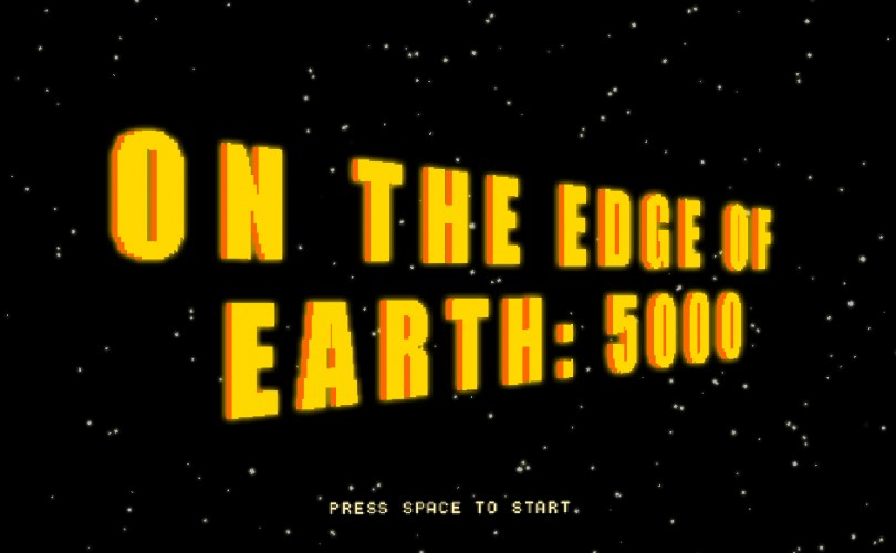 On the edge of Earth: 5000