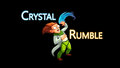 Crystal Rumble