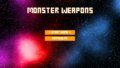Monster Weapons