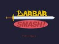 Barbar Smasher