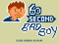 60 Second Bad Boy