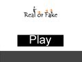 Real or Fake
