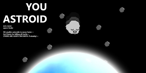 YOU ASTRROID