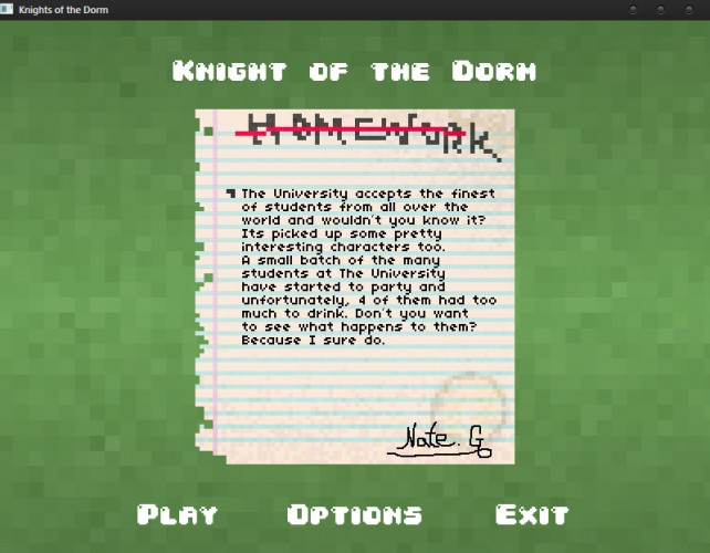 Knights of the Dorm requires LOVE