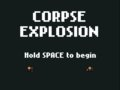 CORPSE EXPLOSION