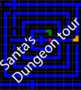 Santa's Dungeon tour