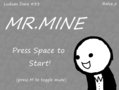 Mr. Mine