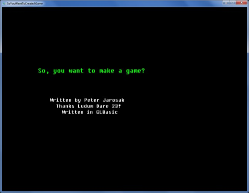 So You Want to Create a Game