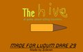 The hive