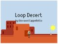 Loop Desert