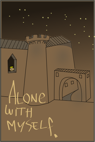 Alone with myself