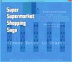 Super Supermarket Shopping Saga