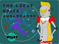 The Great Space Ambassador