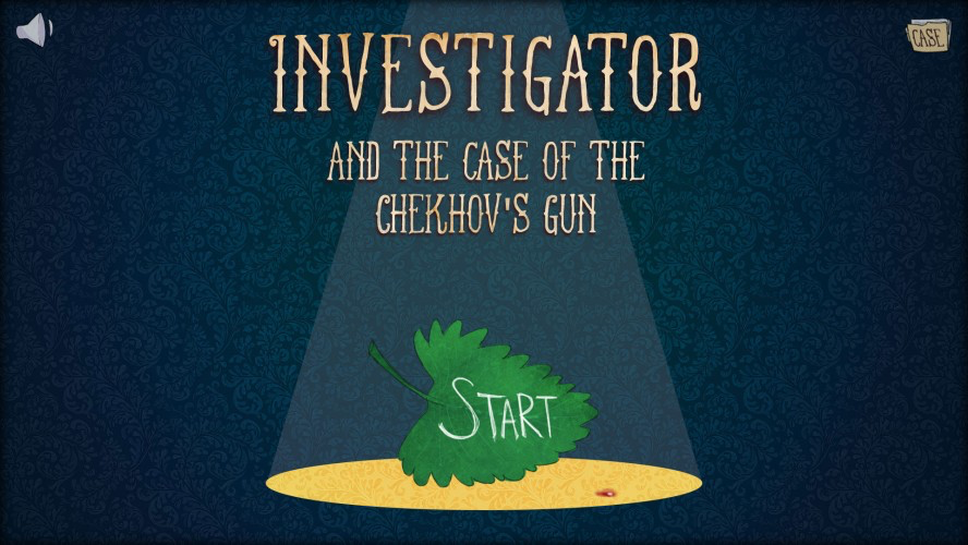 Investigator and the Case of the Chekhov's Gun