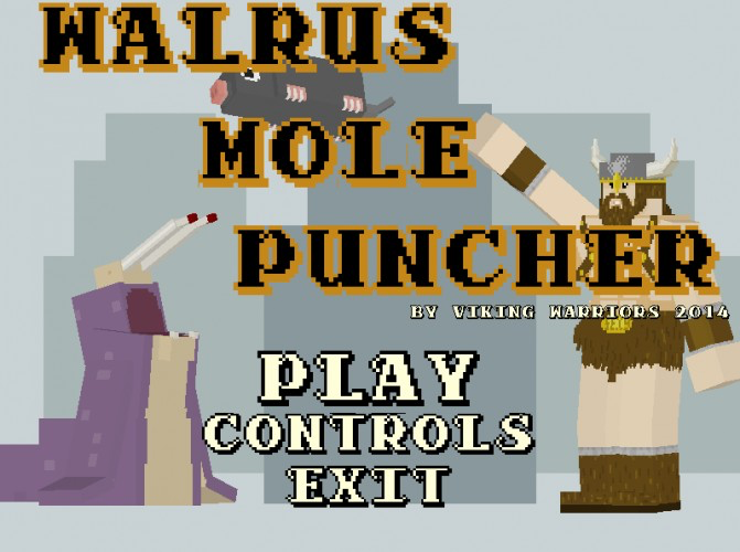 Walrus, Mole, Puncher