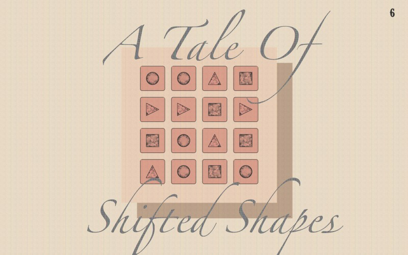A Tale Of Shifted Shapes