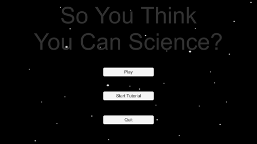 So You Think You Can Science?