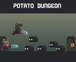 Potato Dungeon