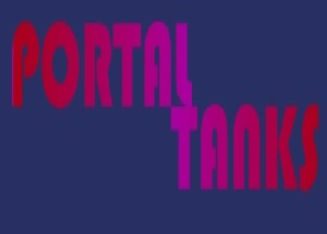 Portal Tanks