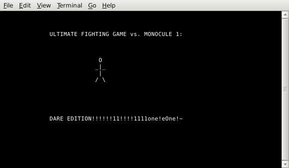 Ultimate Fighting Game vs. Monocule 1: Dare Edition!!!!!!11!!!!1111one!eOne!~