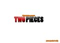 Two Pieces