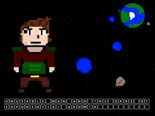 Unusable Man and the Orbs of Exponential Growth