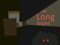 A Long Night