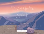 Trouble Cliff