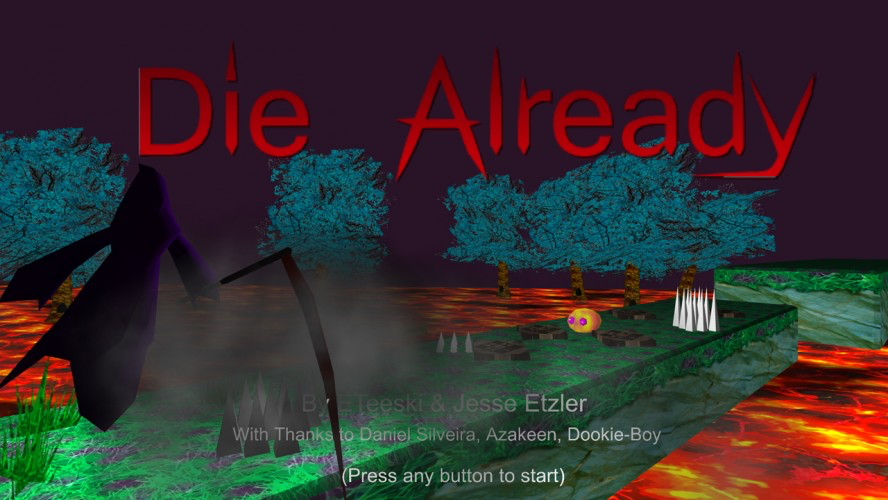 Die Already