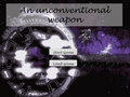 An unconventional weapon