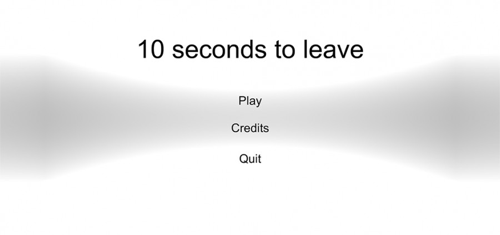 10 Seconds to leave