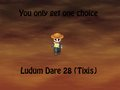You only get one choice