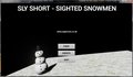 SLY SHORT-SIGHTED SNOWMEN