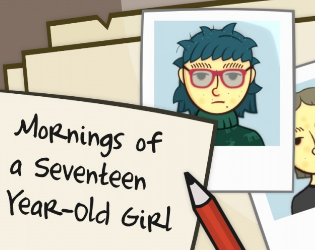Mornings of a Seventeen Year-Old Girl