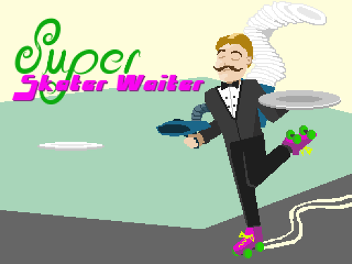Super Skater Waiter
