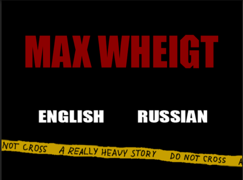 Max Wheigt: A really heavy story