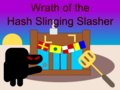 Wrath of the Hash Slinging Slasher