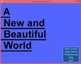 A New and Beautiful World