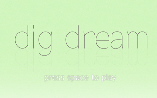 Dig Dream