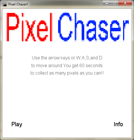 Pixel Chaser!