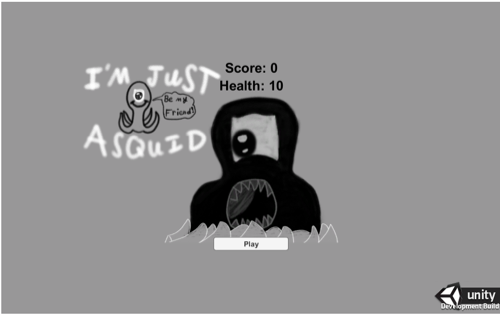 I'm Just a Squid