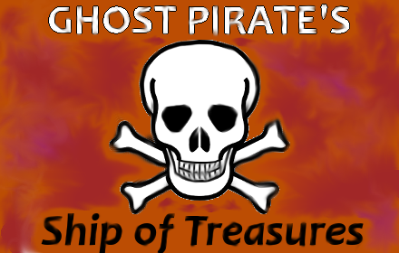 Ghost Pirate's Ship of Treasures