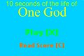 Ten Seconds Of The Life Of One God