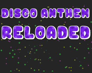 Disco Anthem Reloaded
