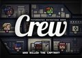 Crew: A Futuristic Detective Game