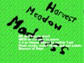 Harvest Meadow Madness